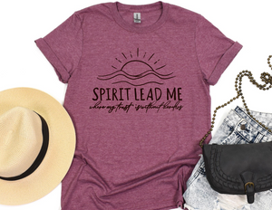 Spirit lead me tee