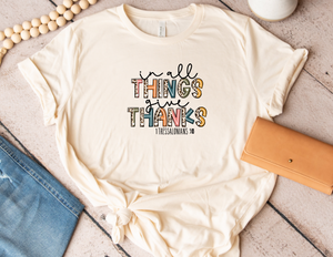 In all things give thanks tee