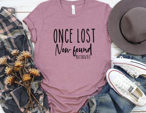 Once was lost tee