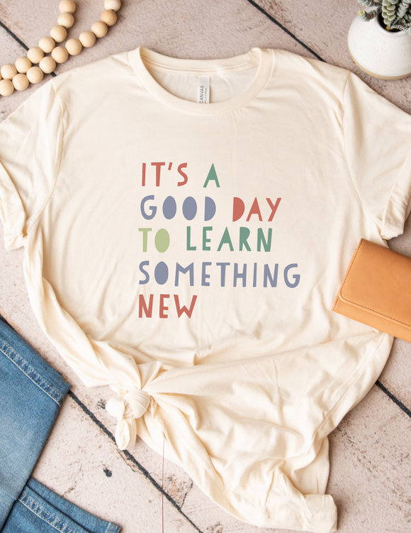 It’s a good day tee